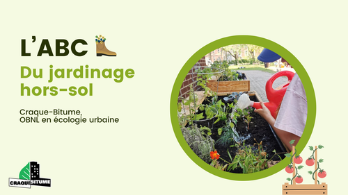 ABC du jardinage hors-sol - En présentiel ou en ligne