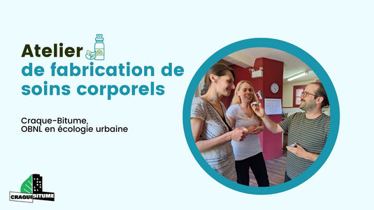 Atelier de fabrication de soins corporels – En présentiel