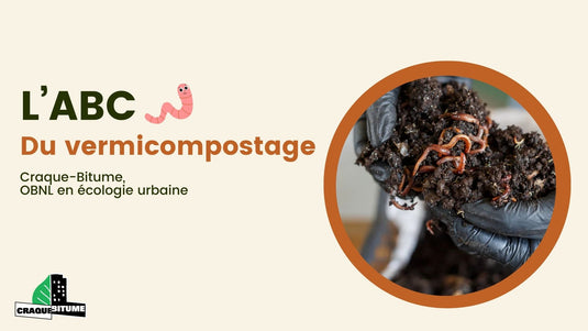 ABC du vermicompostage - En présentiel ou en ligne
